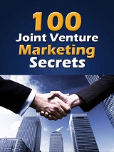 100 Joint Venture Marketing Secrets