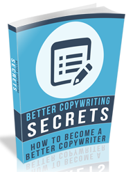 Better-Copywriting-Secrets-Ebook